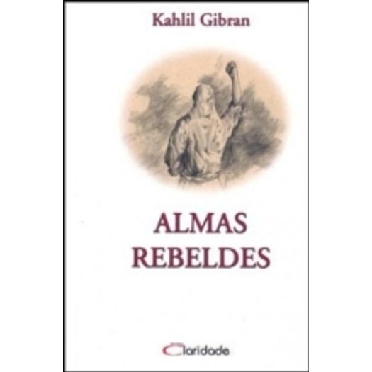Almas Rebeldes - Claridade
