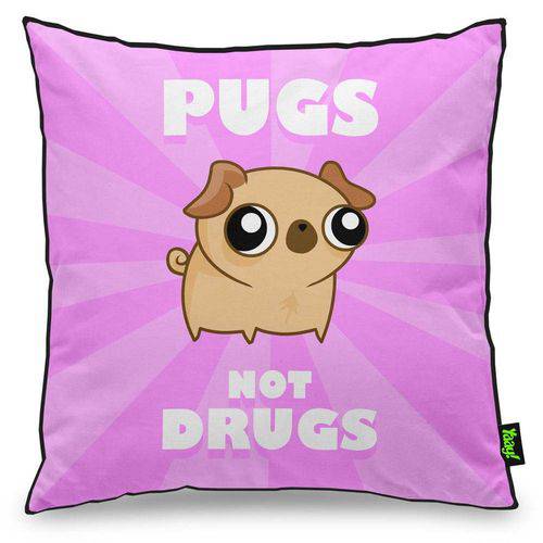 Almofada Pugs Not Drugs - Rosa