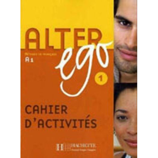 Alter Ego 1 - Cachier Activite - Hachette