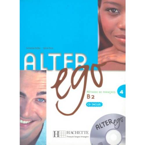 Alter Ego 4 - Livre de L´Eleve + Cd Audio