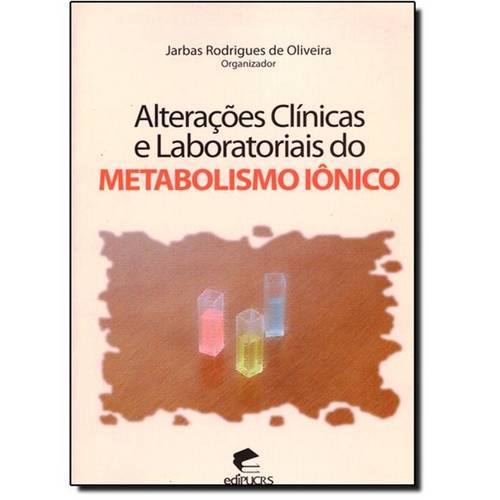 Alterações Clínicas e Laboratoriais do Metabolismo Iônico