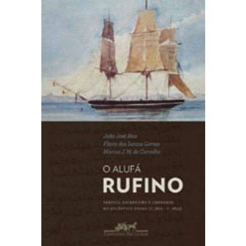 Alufa Rufino, o - Cia das Letras