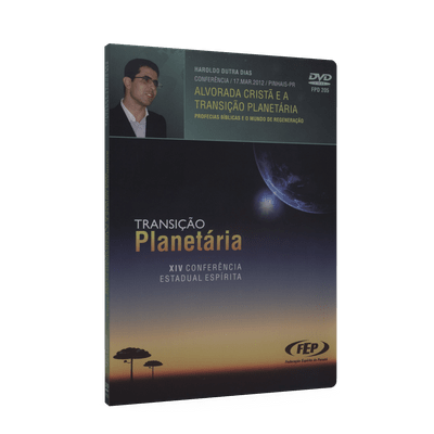 Alvorada Cristã e a Transição Planetária [DVD XIV Conf.Est.Esp.PR]