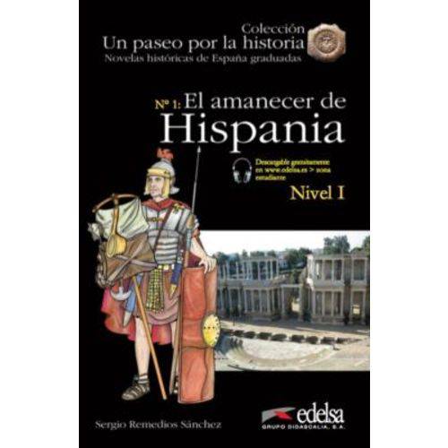 Amanecer de Hispania + Audio Descargable - Nueva Edicion