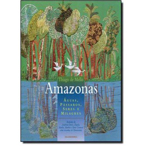 Amazonas - Aguas, Passaros, Seres e Milagres