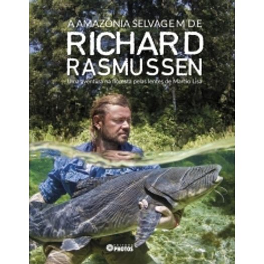 Amazonia Selvagem de Richard Rasmussen, a - Photos