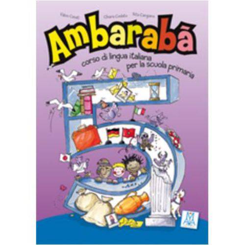 Ambarabà 5 - Libro Per L’Alunno