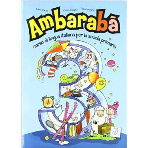 Ambarabà 3 - Libro Dello Studente Con 2 CD Audio - Alma Edizioni