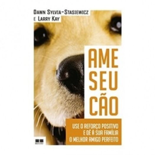 Ame Seu Cao - Best Seller