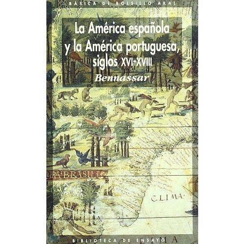 America Espanola Y La America Portuguesa
