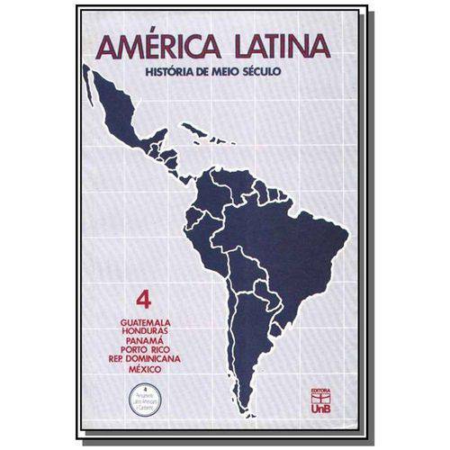 America Latina Hist.Meio Sec.Vol.4