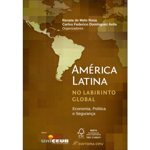 América Latina no Labirinto Global