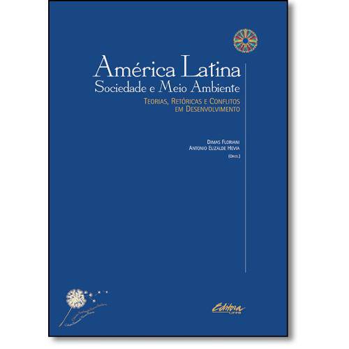 América Latina, Sociedade e Meio Ambiente