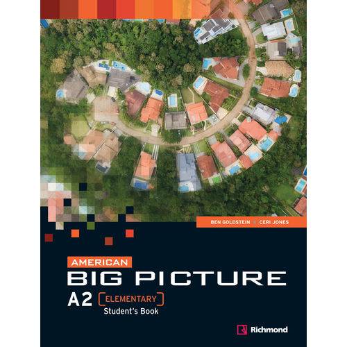 American Big Picture Elementary A2 - Student's Book - Richmond Publishing