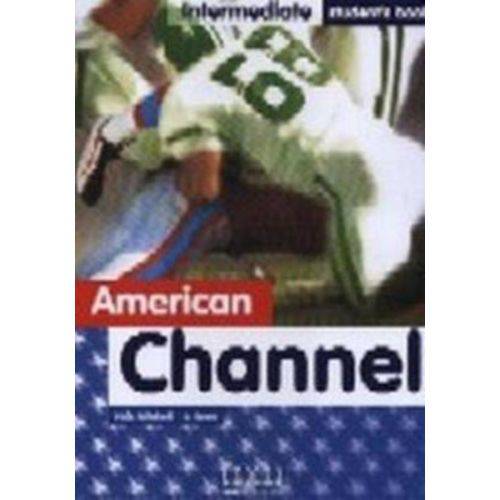 American Channel Your English Intermediate Student’s Book