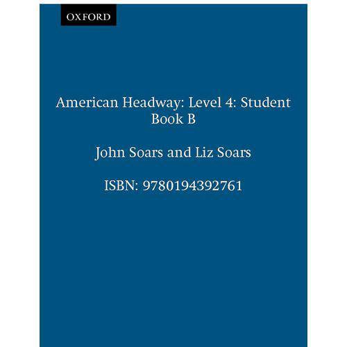 American Headway 4b - Student Book With Audio Cd - Oxford University Press - Elt