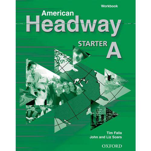 American Headway Starter a - Workbook - Oxford University Press - Elt