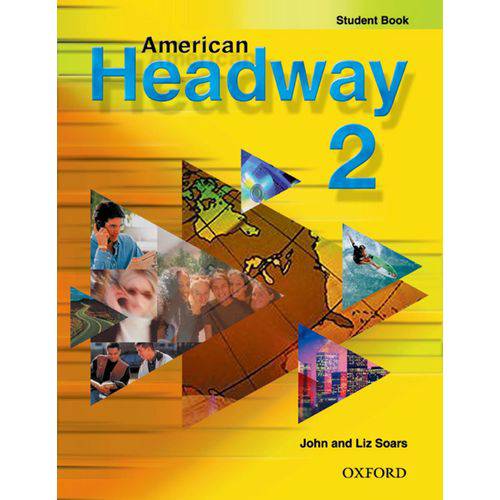 American Headway 2 - Student Book With Audio Cd - Oxford University Press - Elt