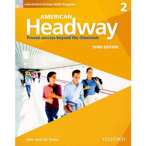 American Headway 2 - Student's Book With Online Skills - Third Edition - Oxford University Press - e