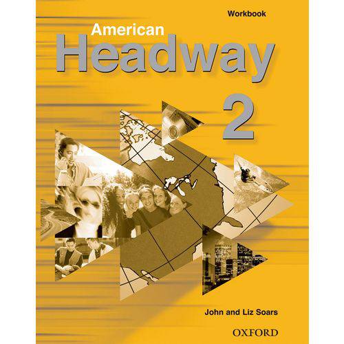 American Headway 2 - Workbook - Oxford University Press - Elt