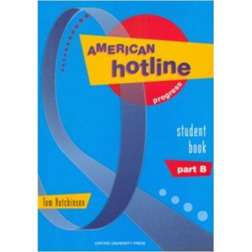 American Hotline Progress - Student Book B