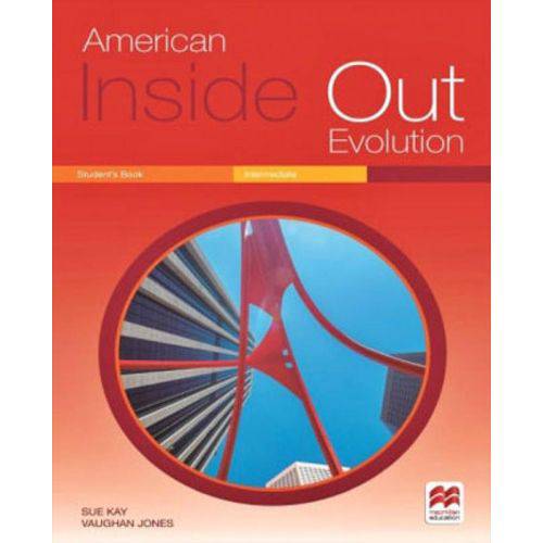 American Inside Out Evolution Intermediate a - Student's Book