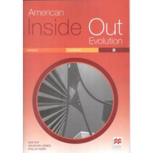 American Inside Out Evolution Intermediate B Wb