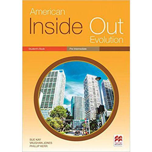 American Inside Out Evolution Pre-intermediate a - Student's Book
