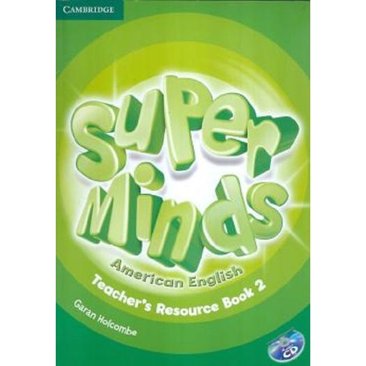 American Super Minds 2 Teachers Resource Book With Audio CD - Cambridge
