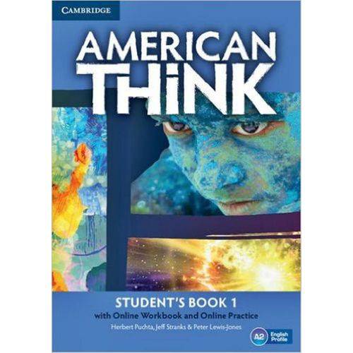 American Think 1 - Student's Book With Online Workbook And Online Practice - Cambridge University Press - Elt