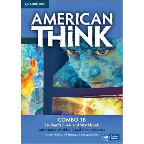 American Think 1b - Sb With Online Workbook And Online Practice - Cambridge University Press - Elt