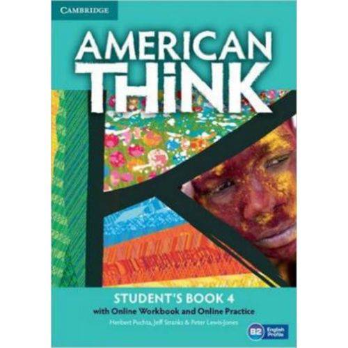 American Think 4 Sb With Online Wb And Online Practice - 1st Ed