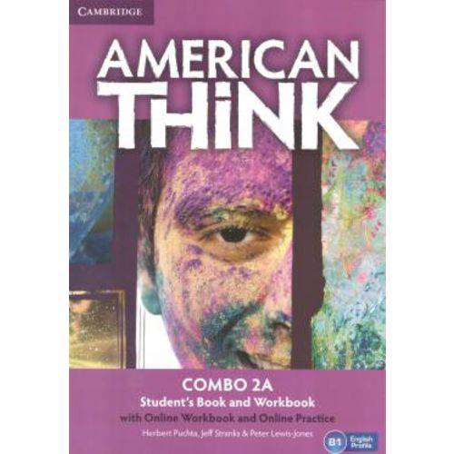 American Think 2a Combo Sb With Online Wb And Online Practice - 1st Ed
