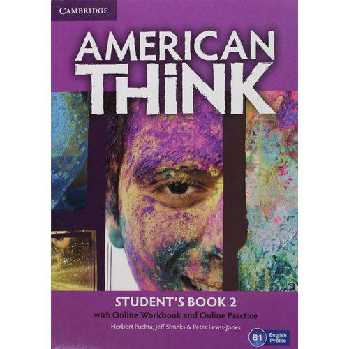 American Think 2 Sb With Online Wb And Online Practice - 1st Ed