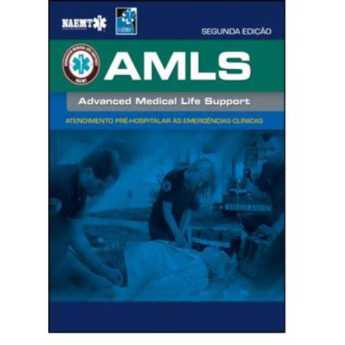 Amls: Atendimento Pré-hospitalar às Emergências Clínicas
