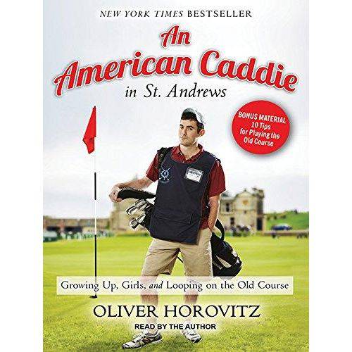 An American Caddie In St Andrews