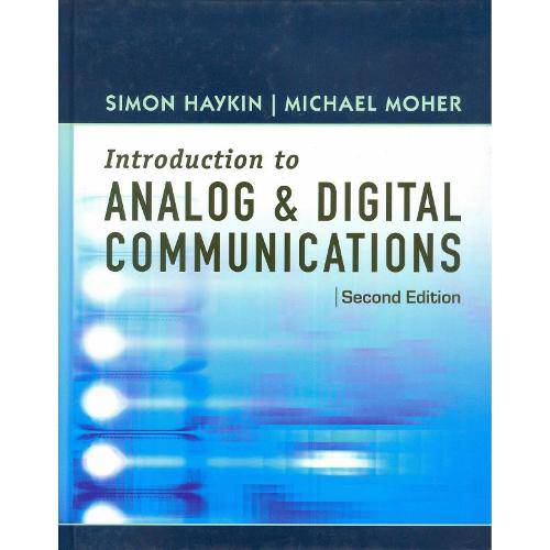 An Introduction To Digital And Analog Communications, 2nd Edition