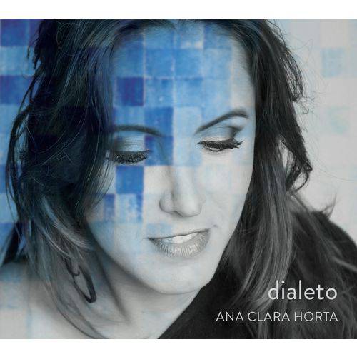 Ana Clara Horta - Dialeto