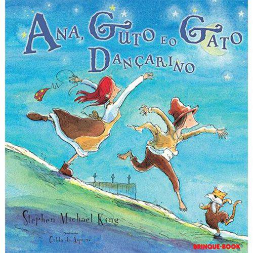 Ana, Guto e o Gato Dançarino - Editora Brinque-Book