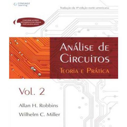 Analise de Circuitos - Teoria e Pratica - Vol 02 - Traducao da 4 Edicao Americana
