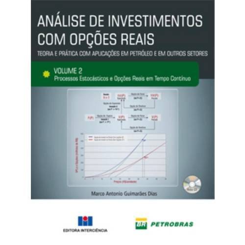 Analise de Investimentos com Opcoes Reais - Vol. 2