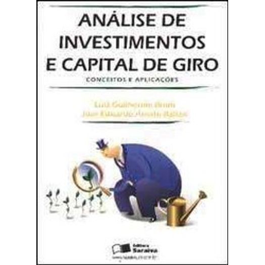 Analise de Investimentos e Capital de Giro-Saraiva