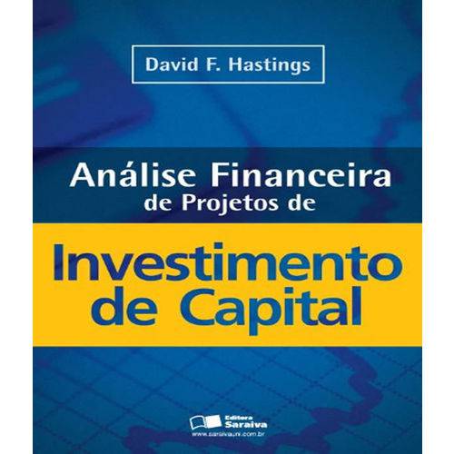Analise Financeira de Projetos de Investimento de Capital