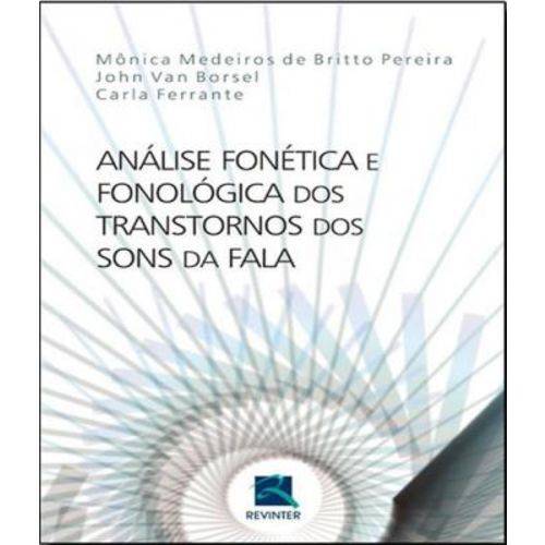 Analise Fonetica e Fonologica dos Transtornos dos Sons da Fala