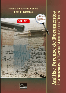Análise Forense de Documentos - Instrumentos de Escrita Manual e Suas Tintas