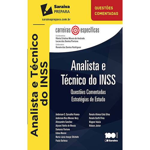 Analista e Técnico do Inss - Questões Comentadas - Estratégias de Estudo 1ª Ed