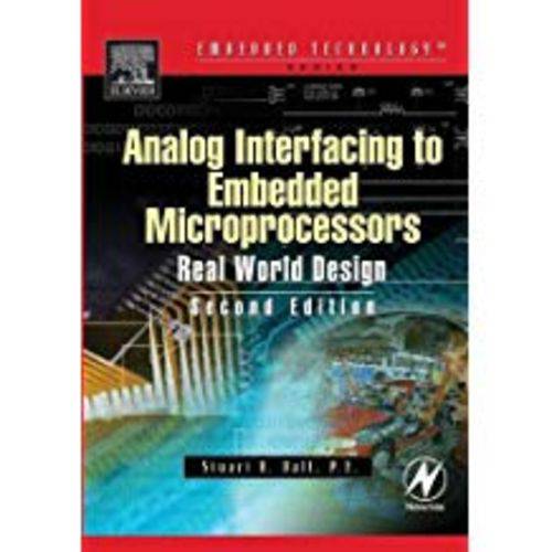 Analog Interfacing To Embedded Microprocessor Systems (Revised)