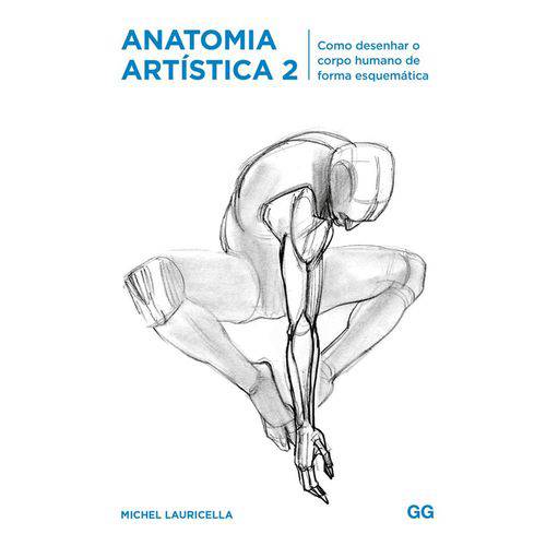 Anatomia Artistica 2 - Gg