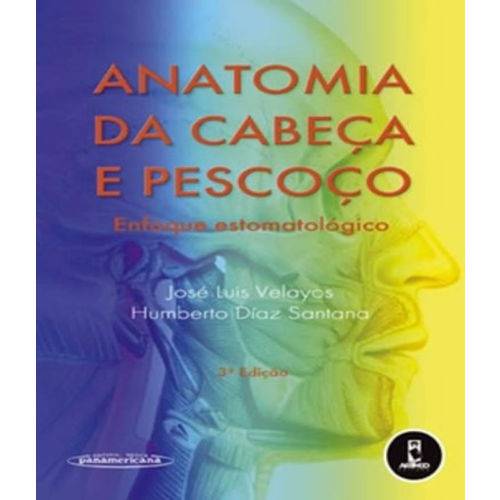 Anatomia da Cabeca e do Pescoco - 03 Ed