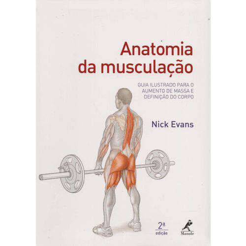 Anatomia da Musculacao - 02ed/17